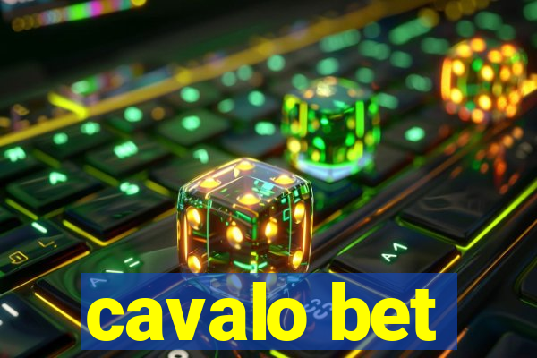 cavalo bet